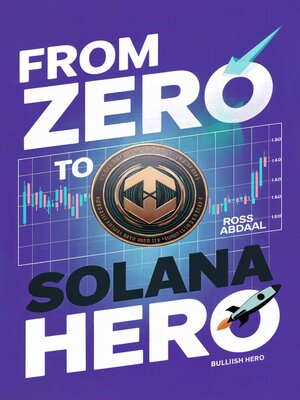 cover image of From Zero to Solana Hero